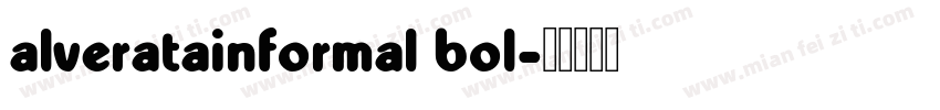 alveratainformal bol字体转换